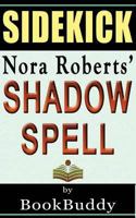 Book Sidekick: Shadow Spell (the Cousins O'Dwyer Trilogy 2) 1497563046 Book Cover