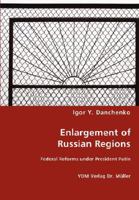 Enlargement of Russian Regions 3836456273 Book Cover