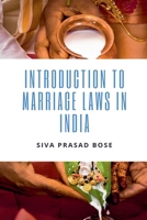 Introduction to Marriage Laws in India B09TF6N312 Book Cover