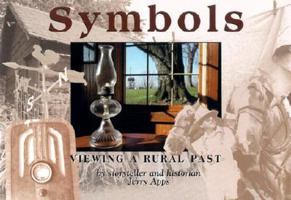 Symbols: Viewing a Rural Past 0942495977 Book Cover