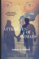 Attributes Of Animals B08WJZD974 Book Cover