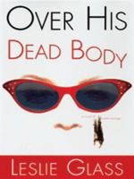 Over His Dead Body: A Novel of Sweet Revenge 0345447964 Book Cover