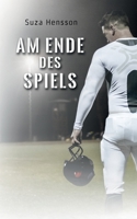 Am Ende des Spiels (German Edition) 3750461341 Book Cover