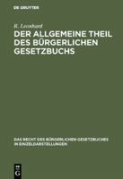 Der Allgemeine Theil Des Brgerlichen Gesetzbuchs 3111171159 Book Cover