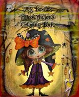 My-Besties Spookylicious Coloring Book 1945731524 Book Cover
