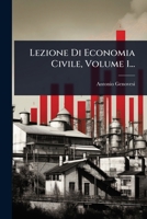Lezione Di Economia Civile, Volume 1... (Italian Edition) 1024927148 Book Cover