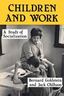 Children and Work: A Study of Socialization 1138508063 Book Cover