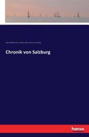 Chronik Von Salzburg 374288820X Book Cover