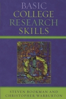 Basic College Research Skills 0761835512 Book Cover