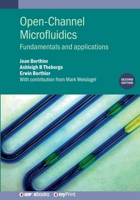Open-Channel Microfluidics: Fundamentals and Applications 0750355085 Book Cover