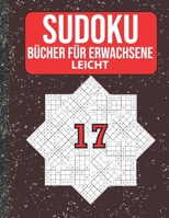 Sudoku Bücher für Erwachsene leicht: 200 Sudokus von easy mit Lösungen Für Erwachsene,Kinder (German Edition) B086MJKZJ9 Book Cover