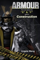 Armour: The Truth behind the "E" and the "F" Word in Construction 1925949915 Book Cover