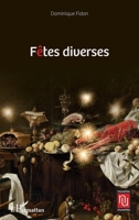 FETES DIVERSES (Nouvelles Nouvelles) (French Edition) 2343239614 Book Cover