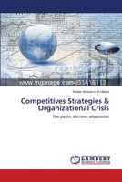 Competitives Strategies & Organizational Crisis: The public decision adaptation 3659351822 Book Cover