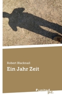 Ein Jahr Zeit (German Edition) 3710327423 Book Cover