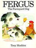 Fergus, the Farmyard Dog 0812017633 Book Cover