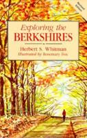 Exploring the Berkshires 087052979X Book Cover