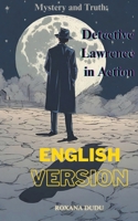 Mystery and Truth: Detective Lawrence in Action B0CTLVJ8ZN Book Cover