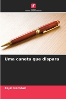 Uma caneta que dispara 6205867761 Book Cover