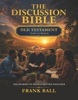The Discussion Bible Book II: Old Testament : Esther to Malachi 1962848507 Book Cover