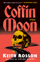 Coffin Moon: A Novel 0593733428 Book Cover