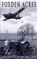 Foxden Acres 130071655X Book Cover