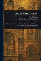 Legal Chemistry 1023388715 Book Cover