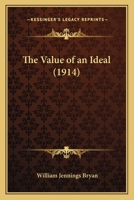 The Value of an Ideal 1022091336 Book Cover