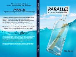 PARALLEL: A Climate Revolution Plan 0578309416 Book Cover