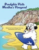 Bradykin Visits Martha's Vineyard 1954819870 Book Cover