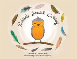 Robbie's Special Calling 0645453420 Book Cover