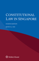 Constitutional Law in Singapore 9403502959 Book Cover