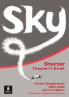 Sky Starter Teacher's Book 0582838673 Book Cover