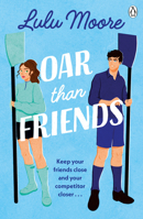 Oar Than Friends 1405965827 Book Cover