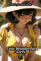 Cute Wonderful Girls B0CFZVXQ6T Book Cover