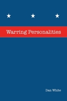 Warring Personalities 1959895419 Book Cover
