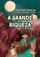 A grande riqueza (Portuguese Edition) 6554208984 Book Cover