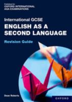 OxfordAQA International GCSE English as a Second Language (9280): Revision Guide 1382033850 Book Cover