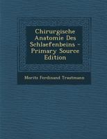 Chirurgische Anatomie Des Schlaefenbeins 1022538586 Book Cover