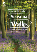 Great British Seasonal Walks 1911358073 Book Cover