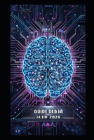 guide des ia (les ia) (French Edition) B0DWLPBZ1W Book Cover