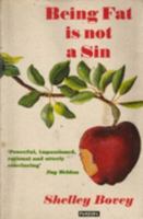 Being Fat Is Not a Sin 0044403631 Book Cover