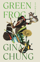 Green Frog: And Other Stories 0593469364 Book Cover