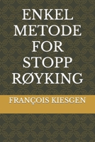 ENKEL METODE FOR STOPP RØYKING B0C6BSMRN3 Book Cover