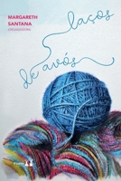 Laços de Avós B09XBZPN6R Book Cover