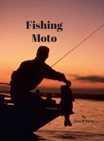 Fishing Moto 138721652X Book Cover