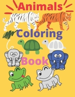 animals coloring book: kids animals coloring book for kids aged 3 - 8 B08YQG93RS Book Cover