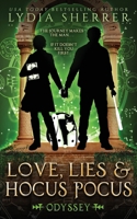 Love, Lies, and Hocus Pocus Odyssey (A Lily Singer Cozy Fantasy Adventure) 1950267172 Book Cover