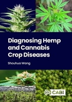 Diagnosing Hemp and Cannabis Crop Diseases 1789246075 Book Cover