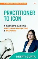 Practitioner to Icon 9363380270 Book Cover